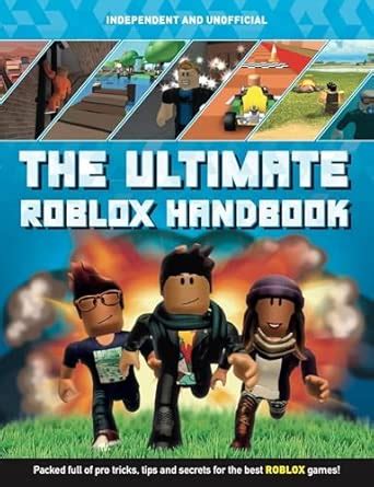 The Ultimate Roblox Handbook (Independent & Unofficial) : Pettman ...