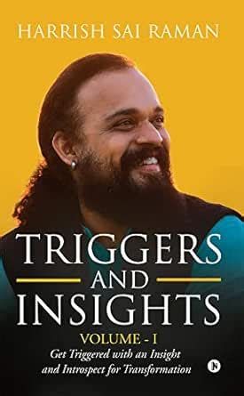 Triggers and Insights Volume - I : Get Triggered with an Insight and ...