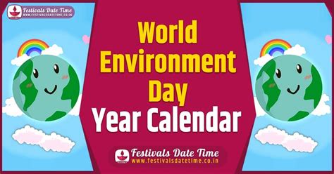 World Environment Day Year Calendar, World Environment Day Year ...