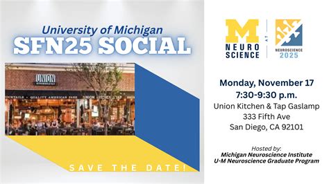 Neuroscience @ Michigan -- SFN25 Social | Michigan Neuroscience Institute | Michigan Medicine ...