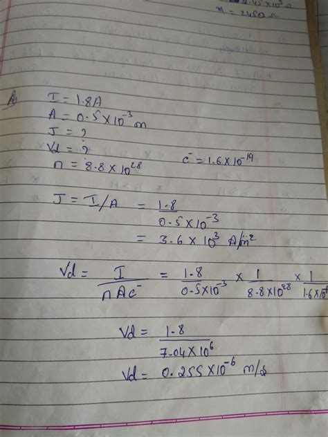 A current of 1.8A flows through a wire of area of cross section 0.5 mm ...