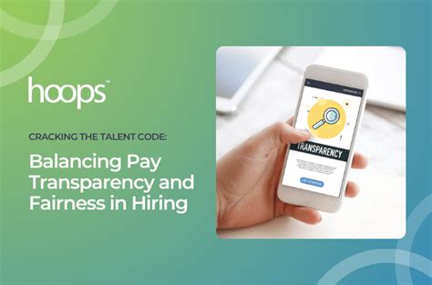Balancing Pay Transparency and Fairness in Hiring - Hoops HR