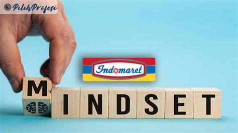 6 Power Mindset / Prinsip Kerja Cerdas Indomaret