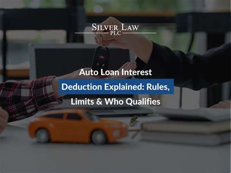 Auto Loan Interest Deduction: Rules, Limits & Who Qualifies