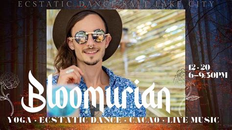 Ecstatic Dance w. Bloomurian • Solstice Event, Ecstatic Dance Salt Lake ...