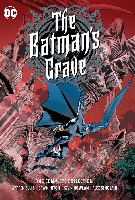 The Batman's Grave: The Complete Collection : Ellis, Warren, Hitch ...