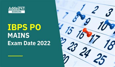IBPS PO Mains Exam Date 2022 Mains Exam Schedule