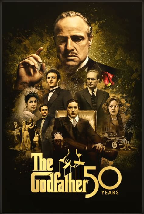 THE GODFATHER - 50th Anniversary Poster by Batboy101 on DeviantArt