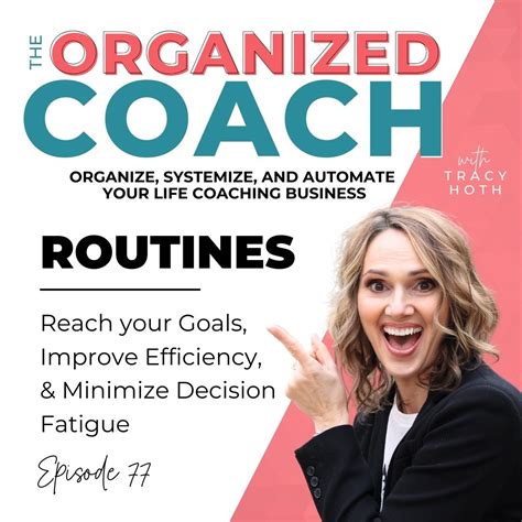 77 | Routines - Reach your Goals, Improve Efficiency, and Minimize ...