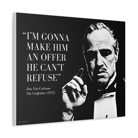 Don Vito Corleone Quotes