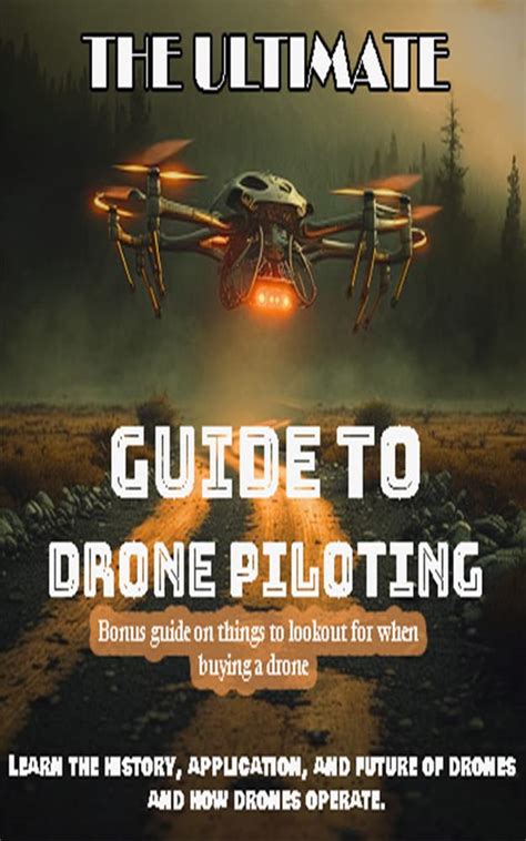 THE ULTIMATE GUIDE TO DRONE PILOTING eBook : Fiado, Michael : Amazon.in ...