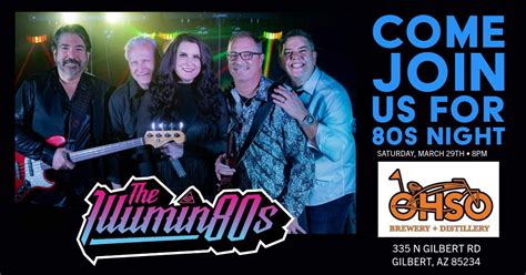 Dont Miss The Illumin80s at OHSO Gilbert!, OHSO Brewery- Gilbert, 29 ...