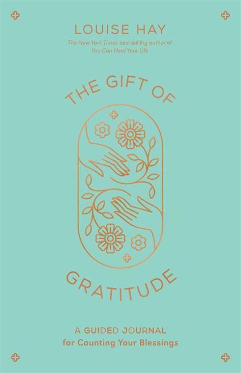 The Gift of Gratitude : A Guided Journal for Counting Your Blessings ...