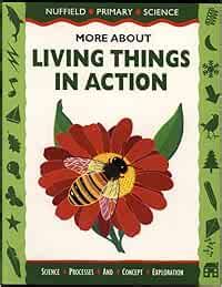 Nuffield Primary Science (8) – More About Living Things (Nuffield ...