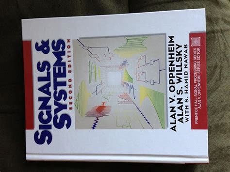 Signals and Systems (Prentice-Hall Signal Processing Series ...