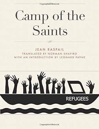 Buy The Camp of the Saints - 2017 Book Online at Low Prices in India ...