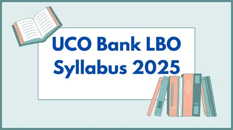 UCO Bank LBO Syllabus 2025: यूको बैंक LBO सिलेबस 2025, परीक्षा पैटर्न ...