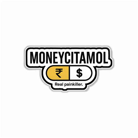 Moneycitamol Bumper Sticker – stickerogy