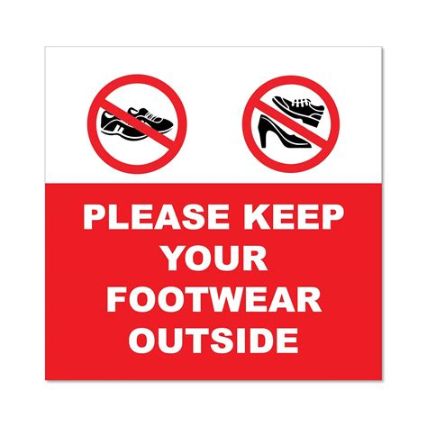 SIGN EVER Vinyl Foam Please Keep Your Footwear Outside Sign Board