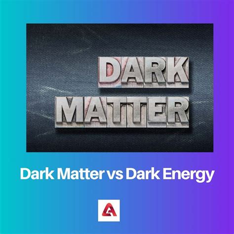 Energy Vs Dark Energy at Levi Skipper blog