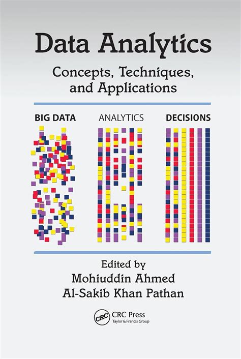 DATA ANALYTICS : CONCEPTS, TECHNIQUES, AND APPLICATIONS, 1ST EDITION ...