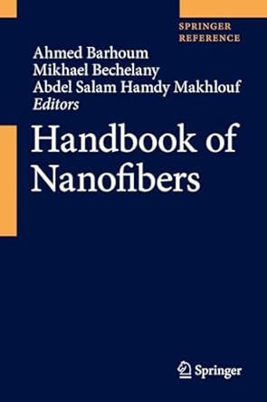 Handbook of Nanofibers eBook : Barhoum, Ahmed, Bechelany, Mikhael ...