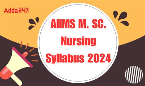 AIIMS M.Sc Nursing Syllabus 2024, Check Exam Pattern and Syllabus PDF
