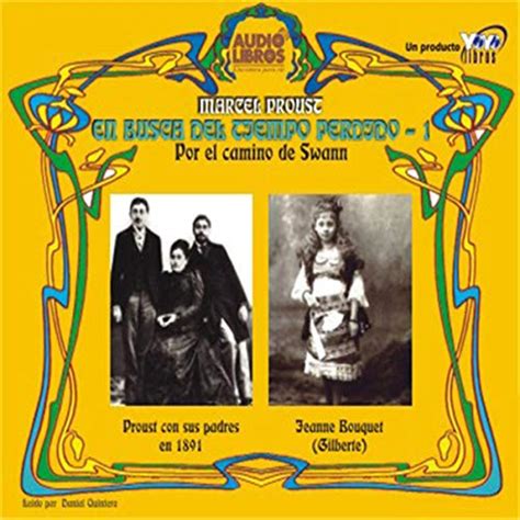 En Busca Del Tiempo Perdido, Pt. 1: Por El Camino De Swann (Texto ...