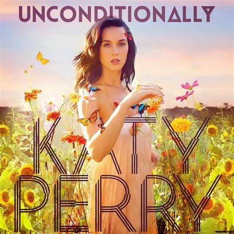 UNCONDITIONALLY - KATY PERRY (LYRICS + MV) - ♥My West Music Box♥