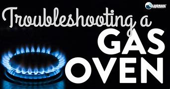 Image result for Gas Oven Troubleshooting