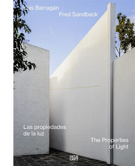 Buy Luis Barragán/Fred Sandback: The Properties of Light Book Online at ...