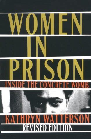 Buy Women in Prison: Inside the Concrete Womb Book Online at Low Prices ...