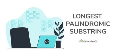 Image result for Longest Palindromic Substring for Sample Elephant in Python