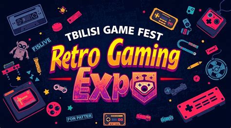 TGF 2025 - Retro Gaming EXPO, The Biltmore Tbilisi Hotel, 30 November ...