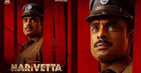 Tovino Thomas' 'Narivetta' Sets Its Digital Premiere: A Riveting ...