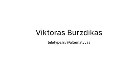 Viktoras Burzdikas — Teletype