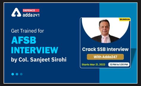 Get trained for AFSB Interview by India's Best Expert Col. Sanjeet Sirohi
