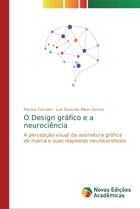 Buy O Design gráfico e a neurociência: A percepção visual da assinatura ...