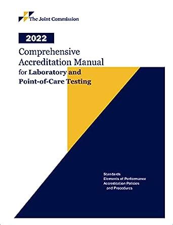 2022 Comprehensive Accreditation Manual for Laboratory and Point-of ...
