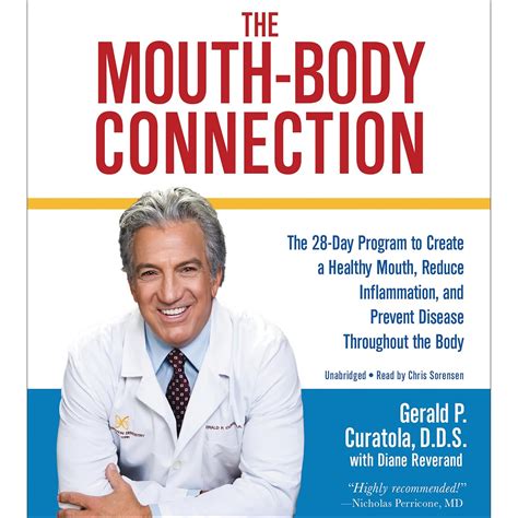 The Mouth-Body Connection: The 28-Day Program to Create a Healthy Mouth ...