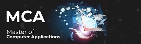 Master of Computer Applications (MCA)
