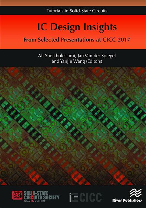 IC Design Insights - from Selected Presentations at CICC 2017 ...