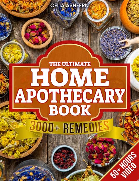 Amazon.com: The Ultimate Home Apothecary Book: Herbal and Holistic ...