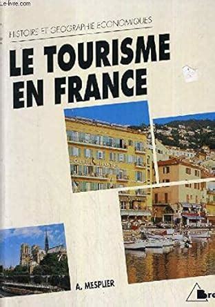 Amazon.in: Buy LE TOURISME EN FRANCE Book Online at Low Prices in India ...