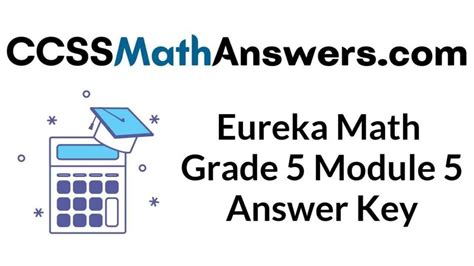 +Eureka Math Grade 5 Modules 12 Answers 的图像结果