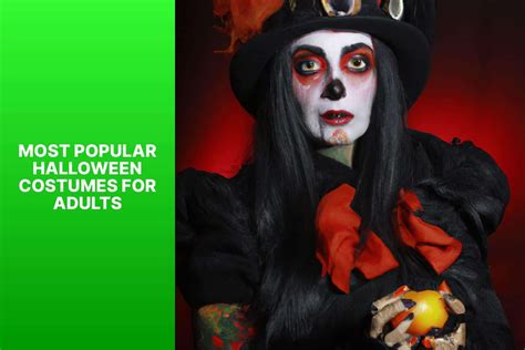 Discover The Top Halloween Costumes For Adults - Trendiest Options!