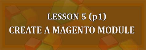 Magento Module Tutorial 的图像结果