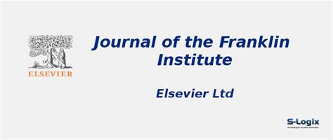 Journal of the Franklin Institute - Elsevier - Impact Factor | S-Logix