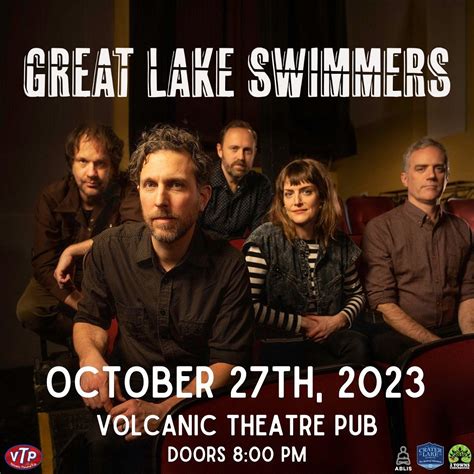Great Lake Swimmers Tickets at Volcanic Theater Pub in Bend by Volcanic ...