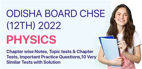 Odisha Board CHSE (12th) 2022 : Physics Chapterwise Notes, Topic tests ...